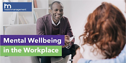 Mental Wellbeing in the Workplace primary image