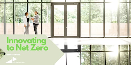 Innovating to Net Zero:  Winning and retaining business for growth