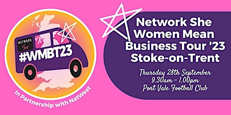 Image principale de Women Mean Business Tour #WMBT23 - Stoke-on-Trent