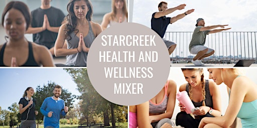 Starcreek Health and Wellness Mixer