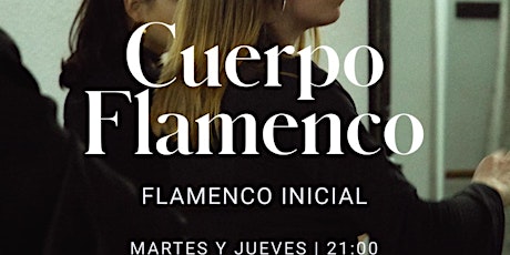 Cuerpo Flamenco Clases de Flamenco Inicial
