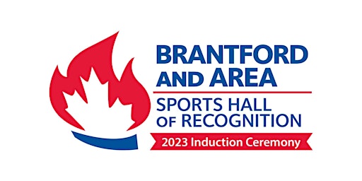 2023 Brantford and Area Sports Hall of Recognition Induction Ceremony primary image