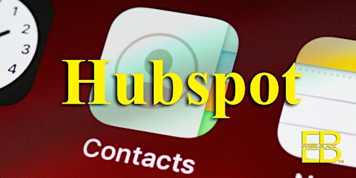 Image principale de Entrepreneurs Manage Your Contacts With HubSpot - An Online CRM