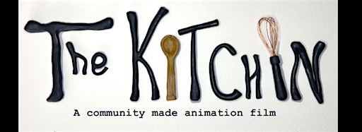 Collection image for The Kitchin : A community-made stop-animation film