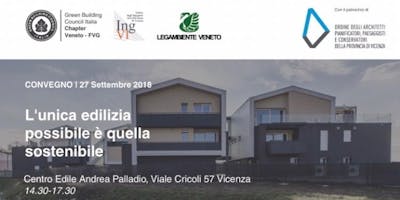 L'unica edilizia possibile è quella sostenibile L'unica edilizia possibile è quella sostenibile