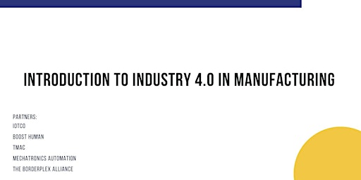 Introduction to Industry 4.0 in Manufacturing
