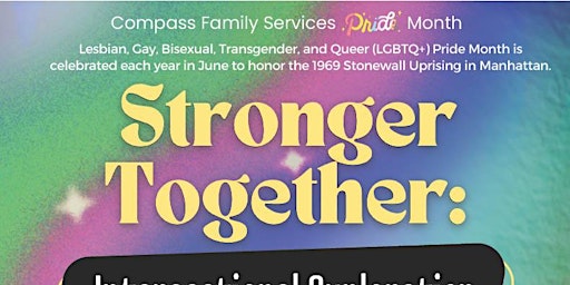 Image principale de Stronger Together: Intersectional Exploration of LGBTQ+ History