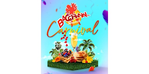 Bacchanal Brunch Carnival