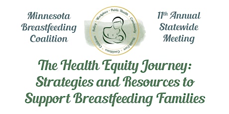 Minnesota Breastfeeding Coalition 11th Annual Statewide Workshop and Meeting primary image