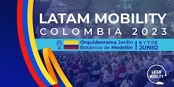 Latam Mobility Summit Colombia
