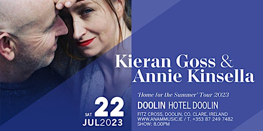 Kieran Goss & Annie Kinsella -' Home for the Summer' Tour 2023
