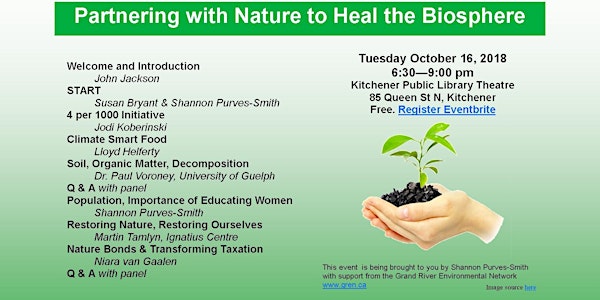 Partnering with Nature to Heal the Biosphere