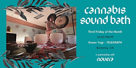 Cannabis Sound Bath - Green Yogi - TELEGRAPH
