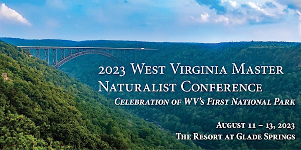2023 WV Master Naturalist State Conference