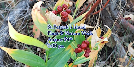 St. Patrick Island Plant & Nature Educational Walk