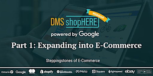 Steppingstones of E-Commerce: Part 1 – Expanding into E-Commerce primary image
