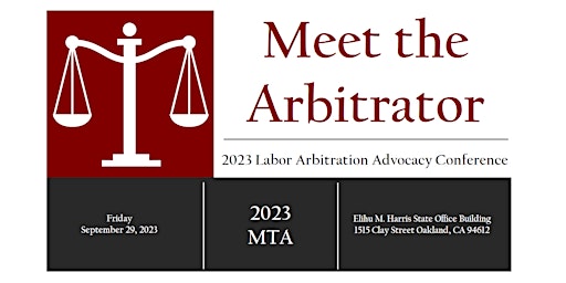 Meet the Arbitrator - 2023 Labor Arbitration Advocacy Conference primary image