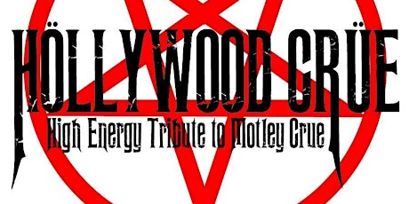 Imagem principal do evento Motley Crue Tribute by Hollywood Crue