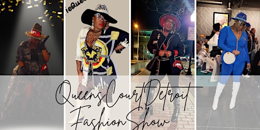 QueensCourt Detroit Fashion Show primary image