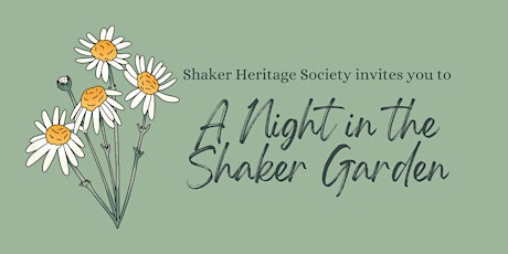 A Night in the Shaker Garden