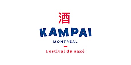 Kampaï Montréal 2018 Festival du saké!