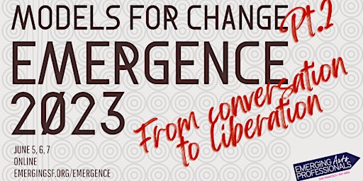 Emergence 2023: Models for Change Part 2—From Conv  primärbild