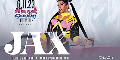 Hard Candy Louisville with Jax