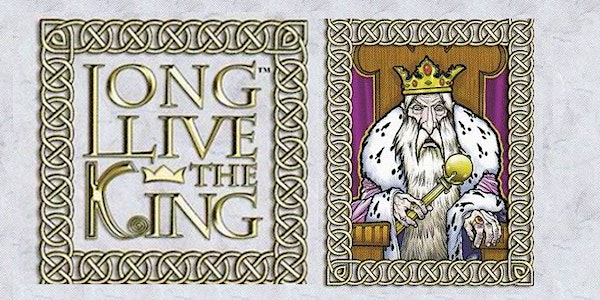 Long Live the King, the Megagame!