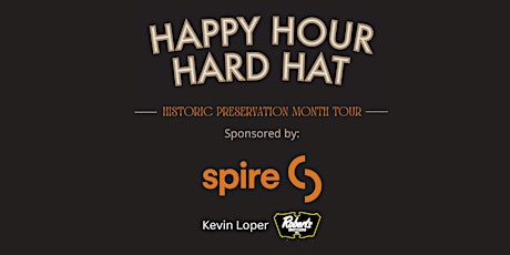 Imagen principal de Happy Hour Hard Hat Historic Preservation Tour