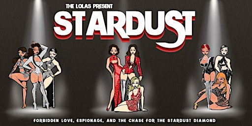 STARDUST Code Rouge | A Spy-Themed Dance Cabaret | Sat June 3rd | EARLY 6pm primary image