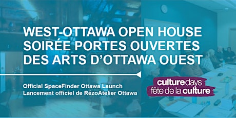 West-Ottawa Arts Open House & SpaceFinder Launch | Soirée portes ouvertes et lancement de SpaceFinder primary image