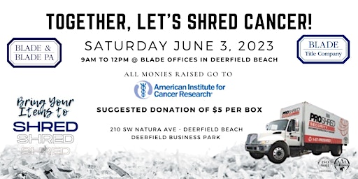Let's Shred Cancer! 2023 Blade Offices Shred Event primary image