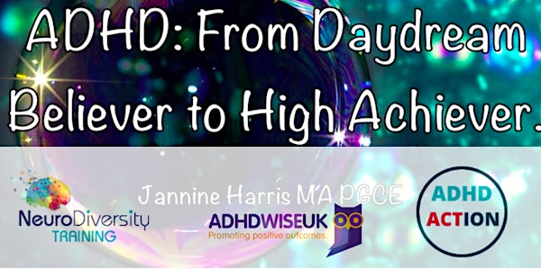 ADHD: From Daydream Believer to High Achiever (Leeds)