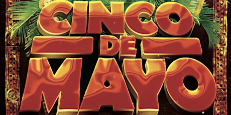 Hauptbild für CINCO DE MAYO PARTY @ FICTION NIGHTCLUB | FRIDAY MAY 3RD
