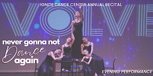 Ignite Dance Center Evening Show primary image