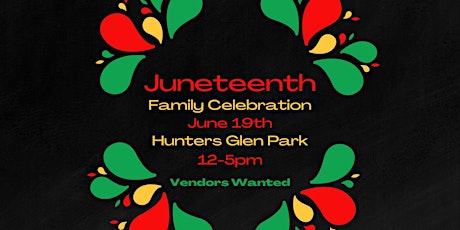 Juneteenth Family Celebration
