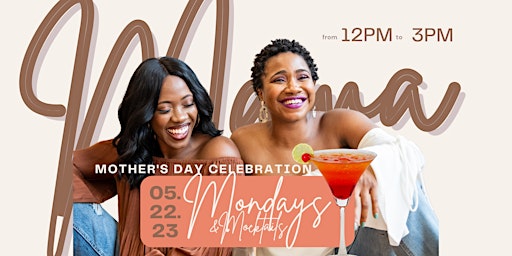 Mama Mondays & Mocktails! primary image