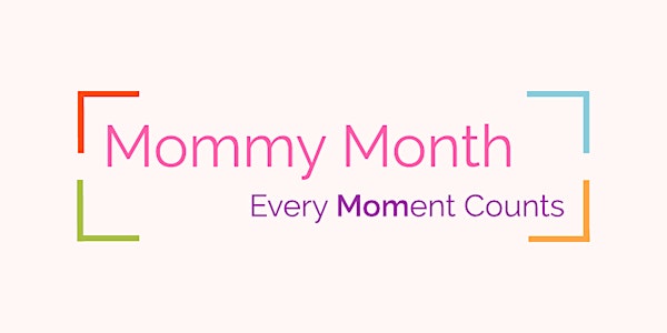 Mommy Month Body Gears Event