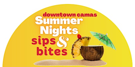 Downtown Camas Summer Nights Sips & Bites