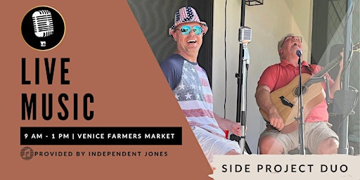 LIVE MUSIC | Side Project Duo at The Venice Farmers Market primary image