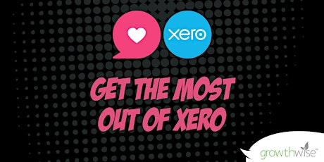 XERO UPDATE : New Features + Hot Tips primary image