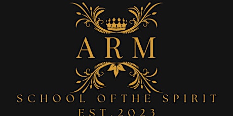 ARM SCHOOL OF THE SPIRIT