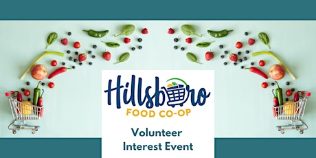 Volunteer Interest Event - Help the Hillsboro Food Co-op open its doors!