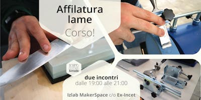 Corso di affilatura lame Corso di affilatura lame