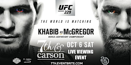 Khabib vs. McGregor Live Viewing Event OCT 6TH primary image