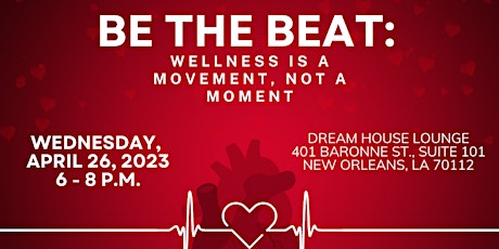Imagen principal de Be The Beat: Wellness is a Movement, Not a Moment