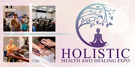 Holistic Health & Healing Expo