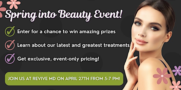Spring Into Beauty Event!