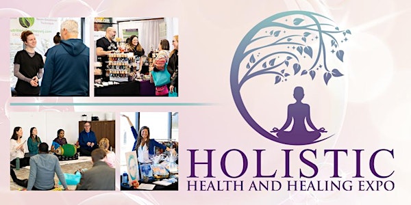 Holistic Health & Healing Expo -   Philly