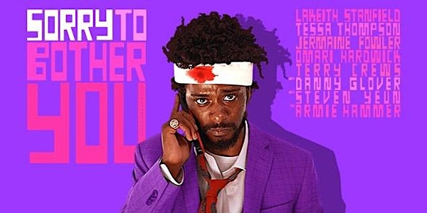 2018 PROXY FALL FILM FEST: Sorry To Bother You